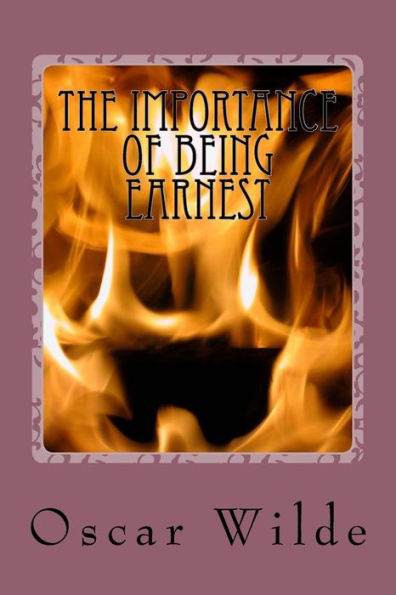 The Importance Of Being Earnest - 9781983536939
