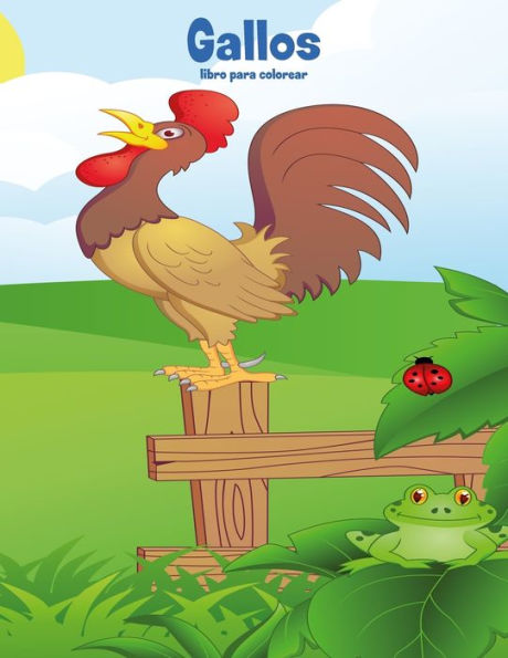 Gallos libro para colorear (Spanish Edition)