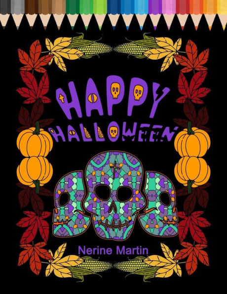 Happy Halloween: Family Coloring Book for Fun and Stress Relief