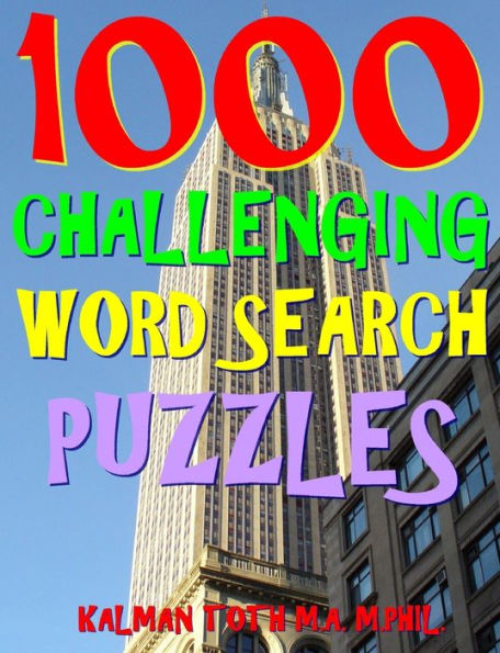 1000 Challenging Word Search Puzzles: Fun Way to Improve Your IQ