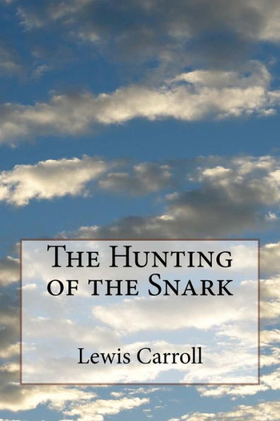 The Hunting Of The Snark - 9781983570858