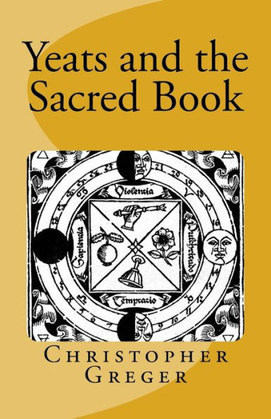 Yeats And The Sacred Book