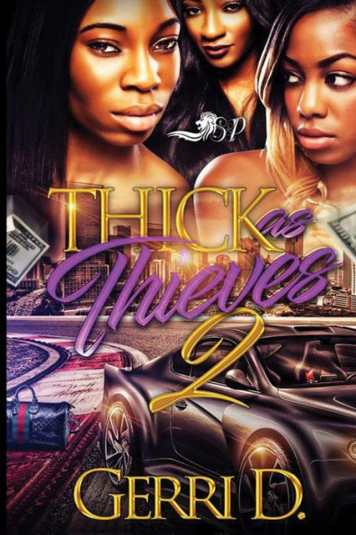 Thick As Thieves 2