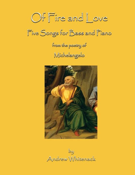 Of Fire And Love : Five Songs For Bass And Piano