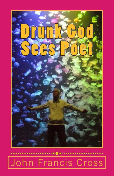 Drunk God Sees Poet