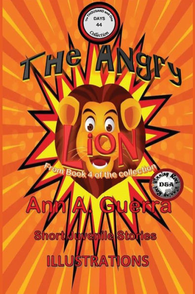 The Angry Lion : Story No. 44