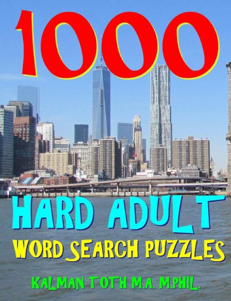 1000 Hard Adult Word Search Puzzles: Fun Way to Improve Your IQ