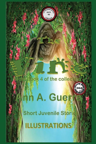 The Vine : Story No. 45