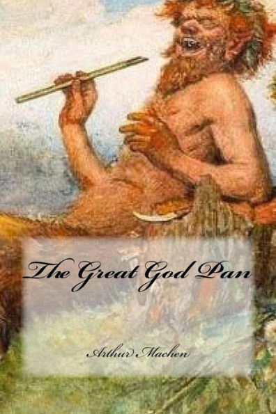 The Great God Pan - 9781983657412