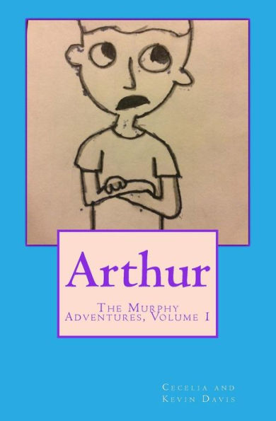 Arthur: The Murphy Adventures, Volume 1