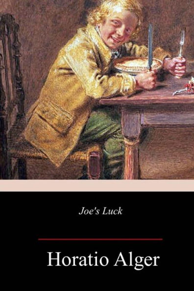 Joe's Luck - 9781983680014