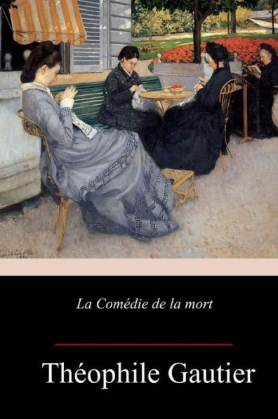 La Comédie de la mort (French Edition) - 9781983680915
