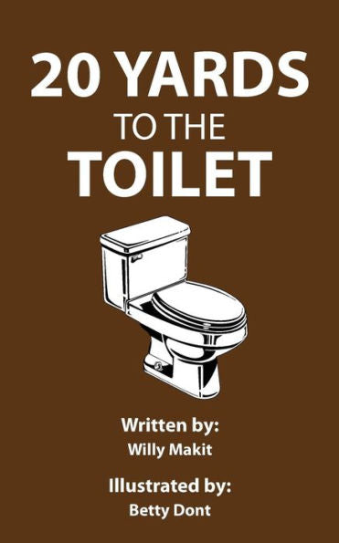 20 yardas hasta el baño: viejo chiste, nuevo formato