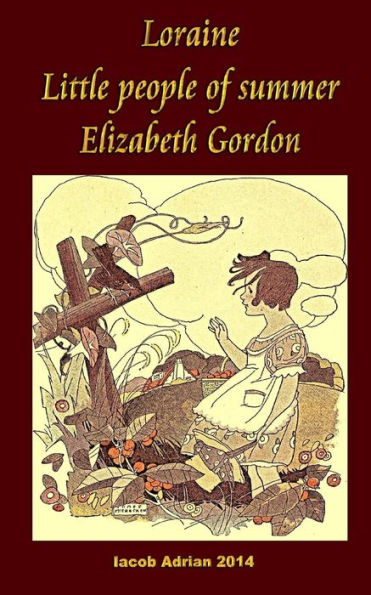 Loraine Little People Of Summer Elizabeth Gordon