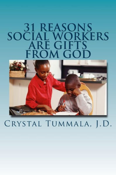 31 razones por las que los trabajadores sociales son un regalo de Dios