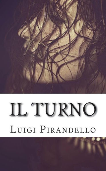 Il Turno (Italian Edition) - 9781983704857