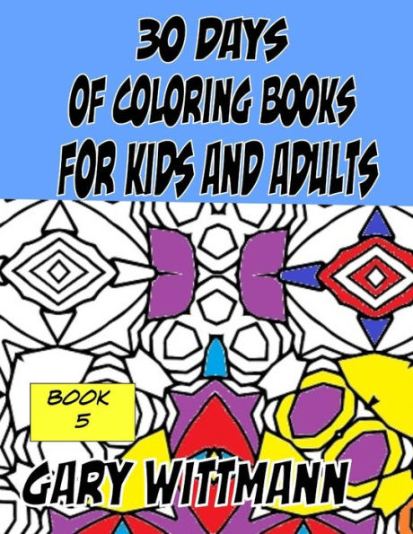 30 días de libros para colorear para niños y adultos Libro 5: Patrones