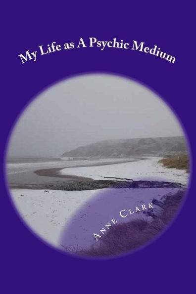My Life As A Psychic Medium