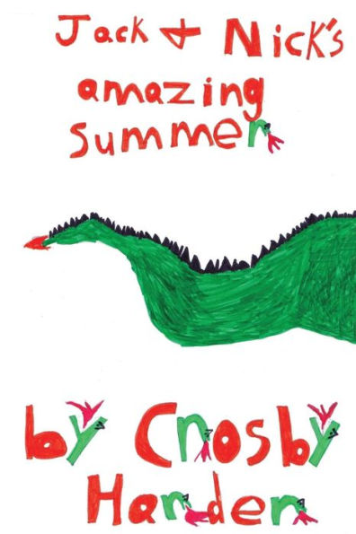 Jack & Nick's Amazing Summer