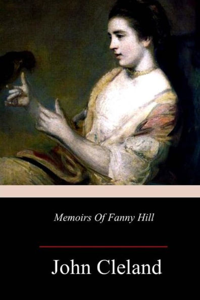 Memoirs Of Fanny Hill - 9781983740893