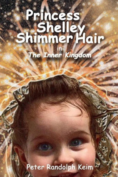 Princess Shelley Shimmer Hair : The Inner Kingdom