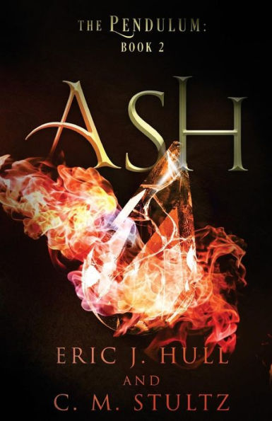 Ash: The Pendulum: Book Two