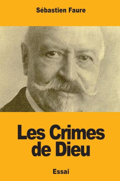 Les Crimes De Dieu