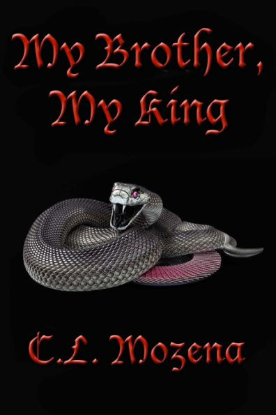 My Brother, My King