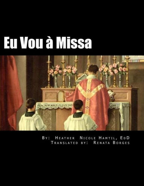 Eu Vou à Missa: Um livro para criancas (Portuguese Edition)