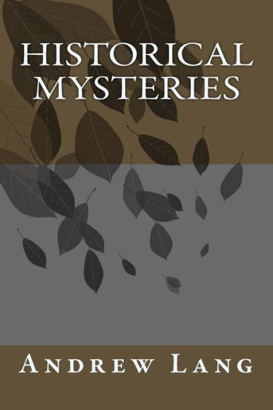 Historical Mysteries - 9781983782008