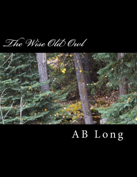 The Wise Old Owl : A Color Me Calm Storybook