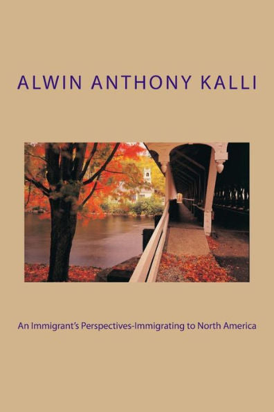 An Immigrant's Perspectives-Immigrating to North America