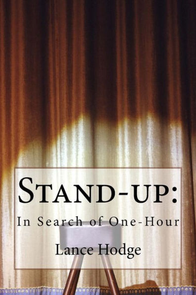 Stand-Up : In Search Of One-Hour