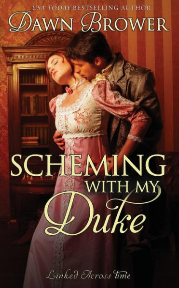 Scheming With My Duke