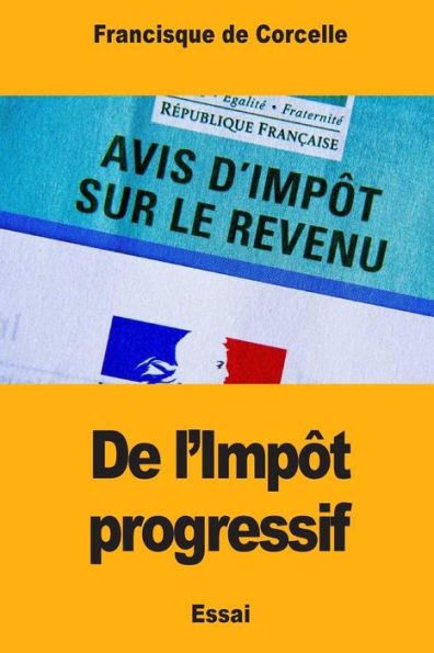 De l�Imp�t Progressif (Edición francesa)