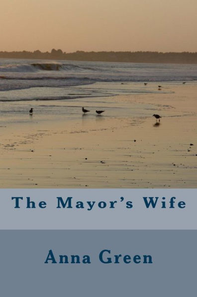 The Mayor's Wife - 9781983830310