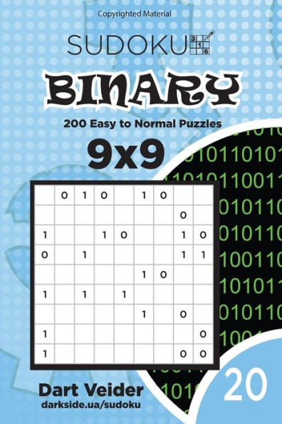 Sudoku Binary - 200 Easy To Normal Puzzles 9X9