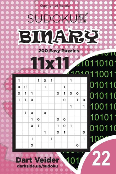Sudoku Binary - 200 Easy Puzzles 11X11