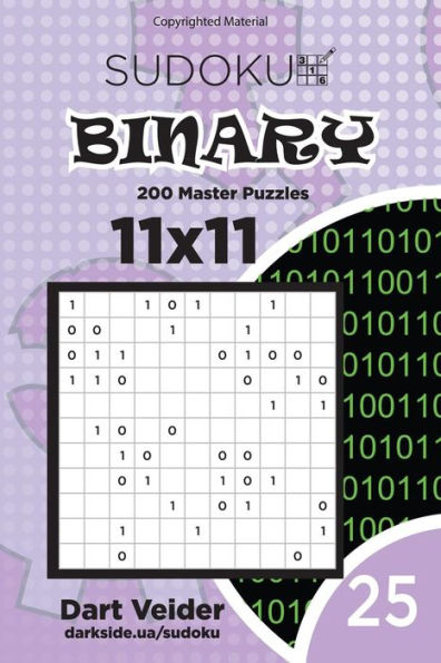 Sudoku Binary - 200 Master Puzzles 11X11