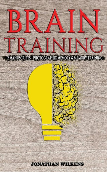 Brain Training: 2 manuscritos: memoria fotográfica y entrenamiento de la memoria