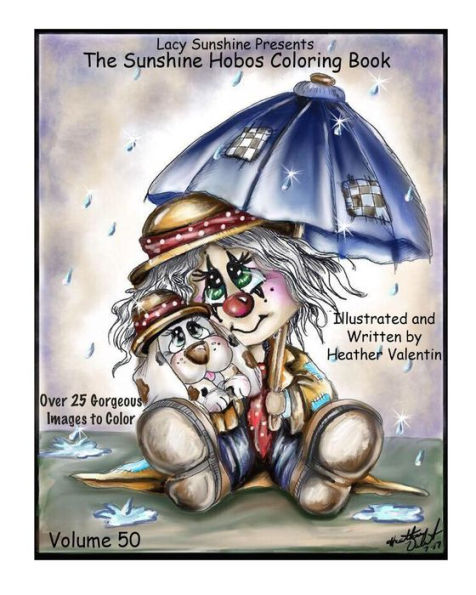 Lacy Sunshine Presents The Sunshine Hobos Coloring Book: Whimscial Hobos Pets All Ages Coloring Book Volume 50 (Lacy Sunshine Coloring Books)