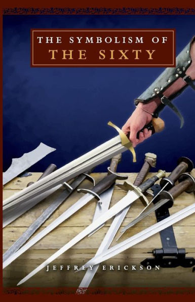 The Symbolism Of The Sixty