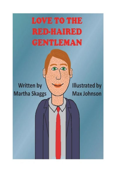 Love To The Red-Haired Gentleman
