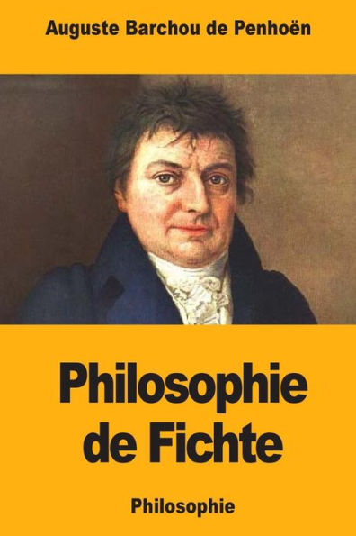 Philosophie De Fichte