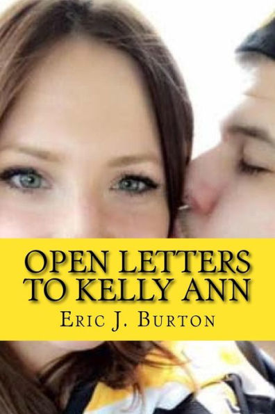Open Letters To Kelly Ann