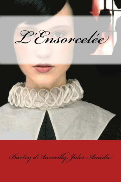 L'Ensorcelée (French Edition) - 9781983911163