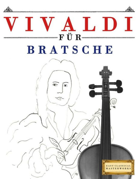 Vivaldi Für Bratsche : 10 Leichte Stücke Für Bratsche Anfänger Buch