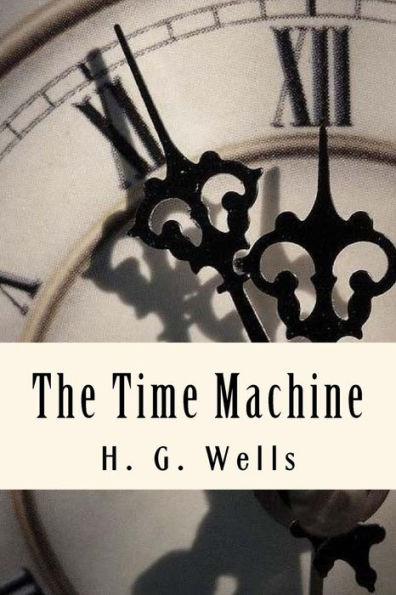 The Time Machine - 9781983944529