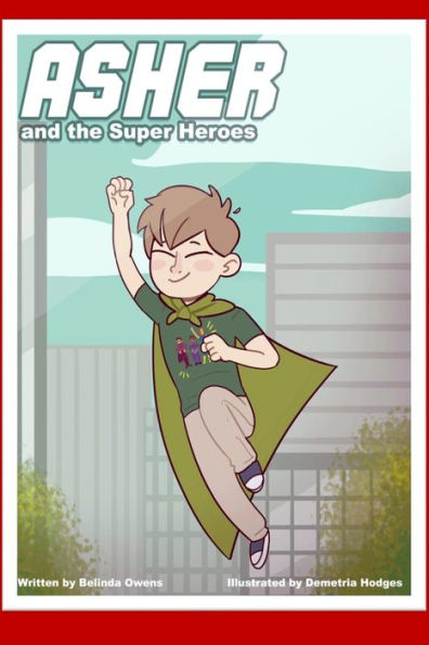 Asher y los superhéroes: Asher y los superhéroes