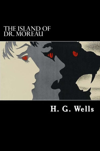 The Island Of Dr. Moreau - 9781983974649